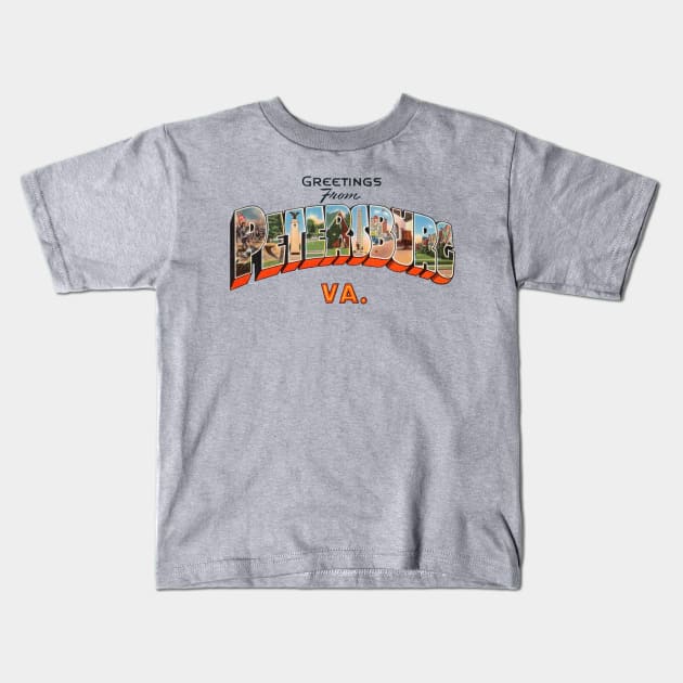 Greetings from Petersburg Virginia Kids T-Shirt by reapolo